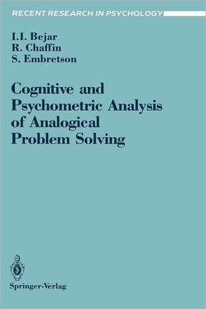 Cognitive and Psychometric Analysis of Analogical Problem Solving de Isaac I. Bejar