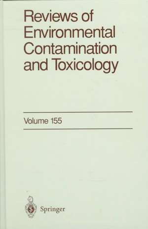 Reviews of Environmental Contamination and Toxicology 155 de George W. Ware