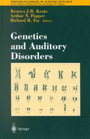 Genetics and Auditory Disorders de Bronya J.B. Keats