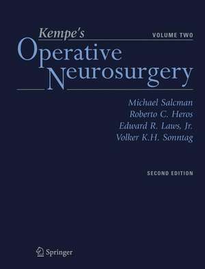 Kempe’s Operative Neurosurgery: Volume Two Posterior Fossa, Spinal and Peripheral Nerve de Michael Salcman