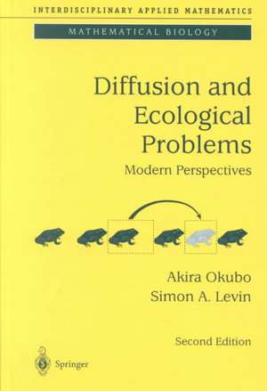 Diffusion and Ecological Problems: Modern Perspectives de Akira Okubo