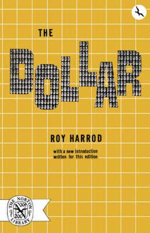 The Dollar de Roy Forbes Harrod