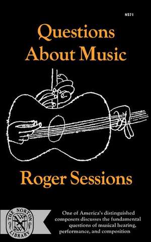 Questions About Music de Roger Sessions