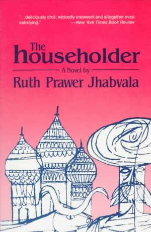 Householder de Ruth Prawer Jhabvala