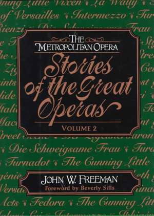 The Metropolitan Opera de John Freeman