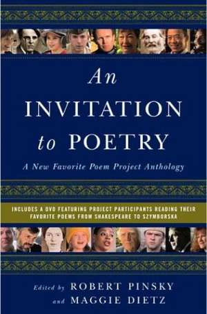 An Invitation to Poetry: A New Favorite Poem Project Anthology de Robert Pinsky