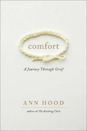 Comfort de Ann Hood