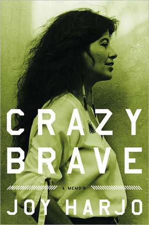 Crazy Brave de Joy Harjo