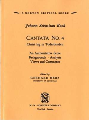 Bach Cantata No 4 (Norton Critical Scores) de Johann Sebastia Bach