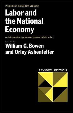 Labor and the National Economy (PAPER) de Orley Ashenfelter