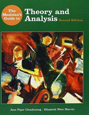 The Musician's Guide Anthology [With Workbook and DVD and Theory and Analysis 2/E] de Jane Piper Clendinning