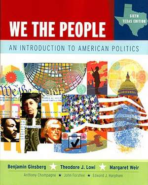 We the People, Texas Edition de Benjamin Ginsberg