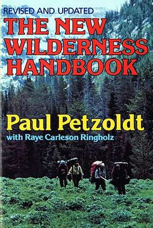 Wilderness Handbook Rev de Paul Petzoldt