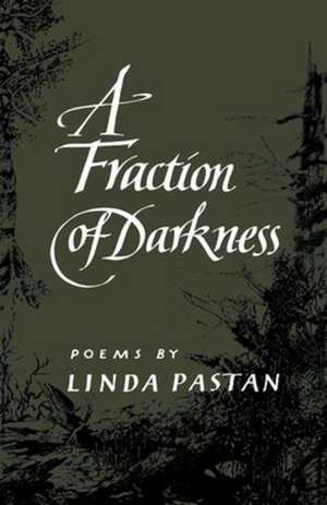 A Fraction of Darkness de L Pastan