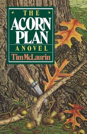 The Acorn Plan (Paper) de T Mclaurin