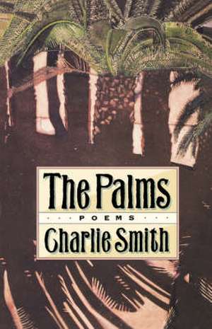 The Palms de Charlie Smith