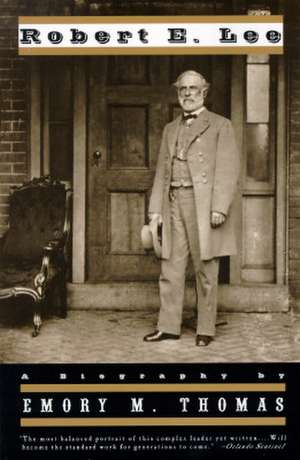 Robert E Lee – An Biography (Paper) de Emory M Thomas