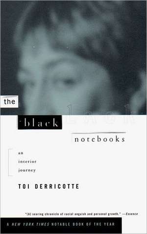 The Black Notebooks – An Interior Journey (Paper) de T Derricotte