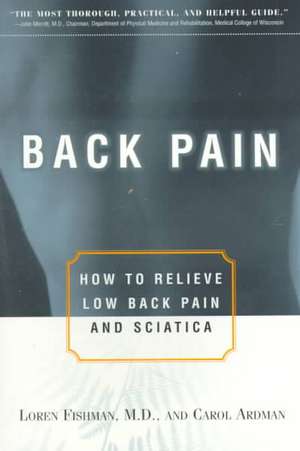 Back Pain – How to Releive Low Back Pain & Sciatica (Paper) de Carol Ardman