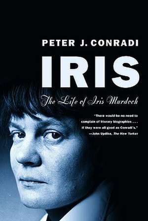 Iris – The Life of Iris Murdoch de Peter J Conradi