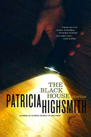 The Black House – Stories de Patricia Highsmith