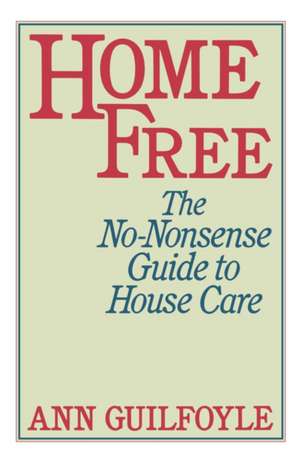 Home Free de Ann Guilfoyle
