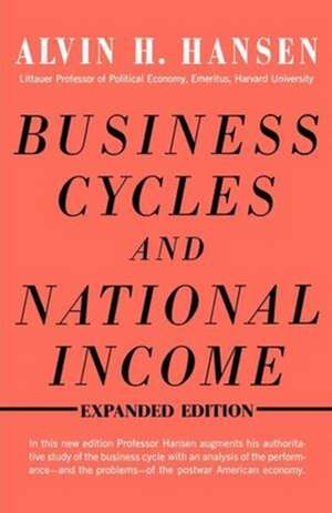 Business Cycles and National Income de Alvin H. Hansen