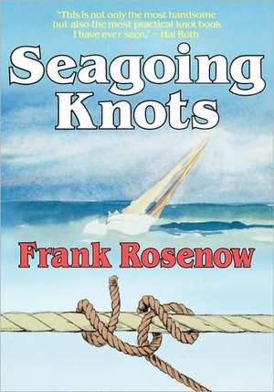 Seagoing Knots de Frank Rosenow