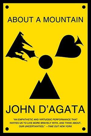 About a Mountain de John D`agata