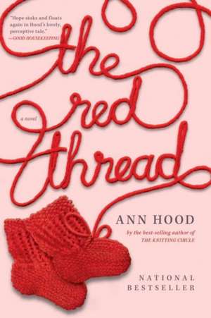 The Red Thread – A Novel de Ann Hood