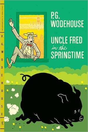 Uncle Fred in the Springtime de P. G. Wodehouse