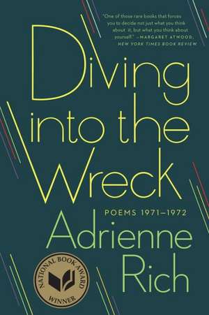 Diving into the Wreck – Poems 1971–1972 de Adrienne Rich