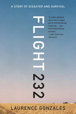 Flight 232 de Laurence Gonzales