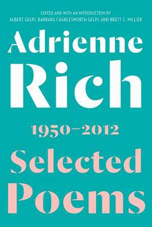 Selected Poems de Adrienne Rich