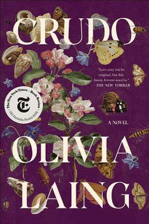 Crudo – A Novel de Olivia Laing