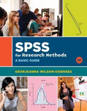 SPSS for Research Methods – A Basic Guide de Georjeanna Wilson–doenges