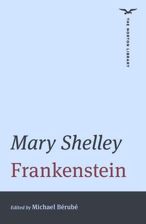 Frankenstein (The Norton Library) de Mary Shelley