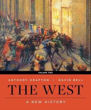 The West – A New History with Ebook, InQuizitive, History Skills Tutorials, and Student Site Vol 2 de David A. Bell