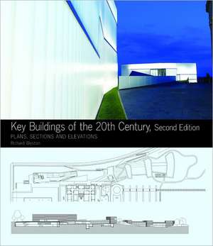 Key Buildings of the 20th Century – Plans, Sections and Elevations de Richard Weston