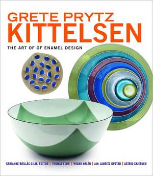 Grete Prytz Kittelsen – The Art of Enamel Design de Karianne Bjellå Gilje