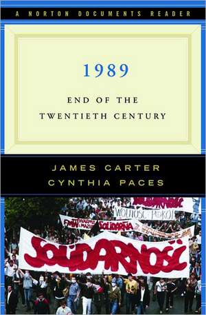 1989: End of the Twentieth Century de James Carter