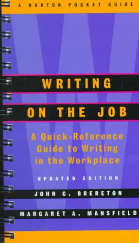 Writing on the Job Upd (Spiral) de John Brereton