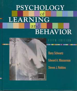 Psychology of Learning & Behavior 5e de Steven J. Robbins