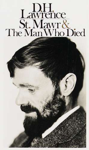 St. Mawr & the Man Who Died de D. H. Lawrence