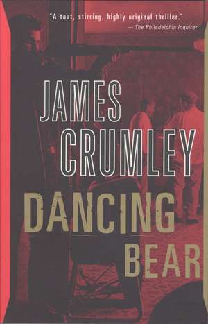 Dancing Bear de James Crumley