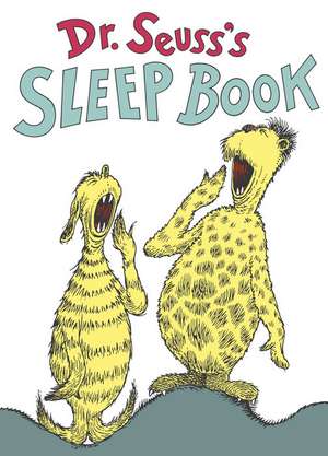 Dr. Seuss's Sleep Book de Dr. Seuss