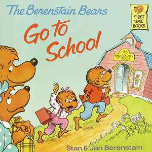 Berenstain Bears Go to School: (Caldecott Honor Book) de Stan Berenstain