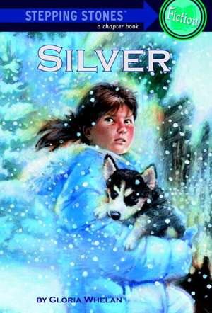 Silver de Gloria Whelan