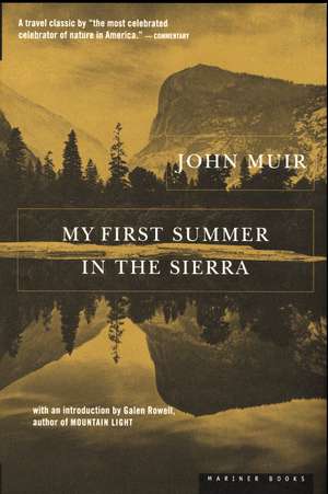 My First Summer In The Sierra de John Muir