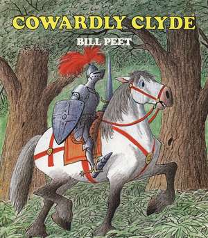 Cowardly Clyde de Bill Peet